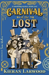 Carnival of the Lost -  Kieran Larwood