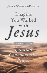 Imagine You Walked with Jesus -  Jerry Windley-Daoust