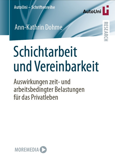 Schichtarbeit und Vereinbarkeit - Ann-Kathrin Dohme