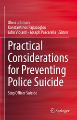 Practical Considerations for Preventing Police Suicide - 