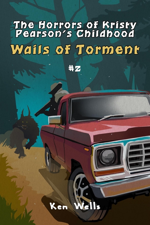 Wails of Torment -  Ken L Wells