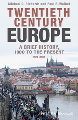 Twentieth-Century Europe - Michael D. Richards, Paul R. Waibel