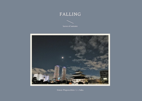 falling - Simon Wagenschütz, J. T. Baka