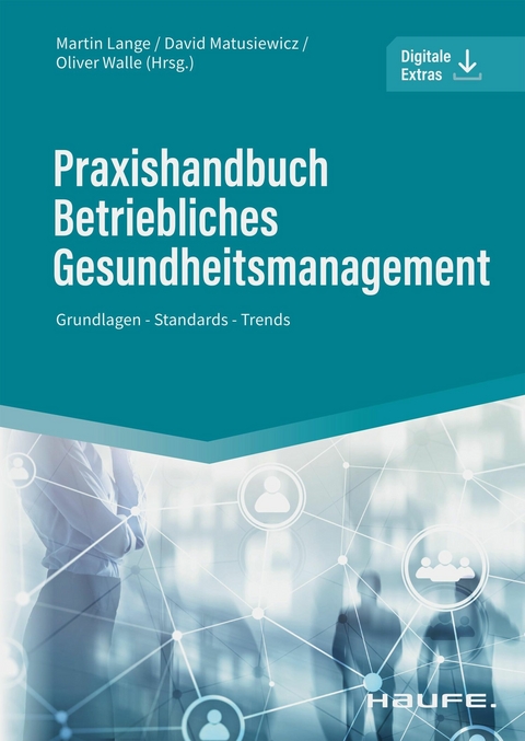 Praxishandbuch Betriebliches Gesundheitsmanagement - 