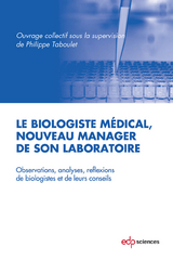 Le biologiste médical, nouveau manager de son laboratoire