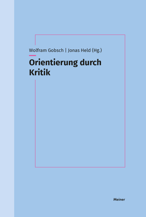 Orientierung durch Kritik - 