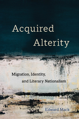 Acquired Alterity - Edward Mack