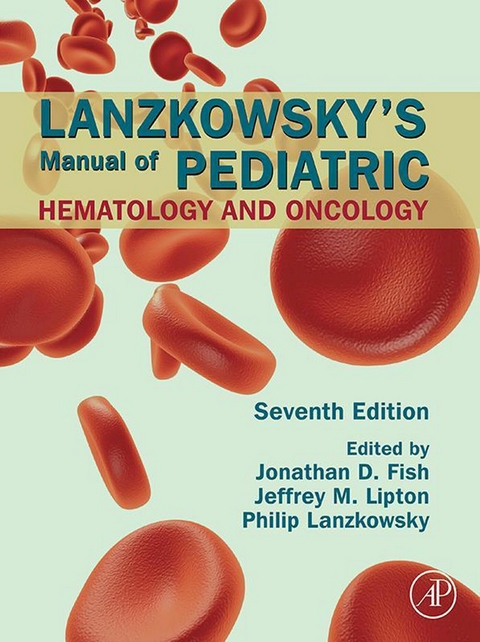 SPEC - Lanzkowsky's Manual of Pediatric Hematology and Oncology, 7th Edition, 12-Month Access, eBook - 