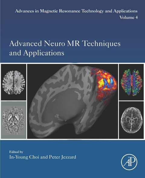 Advanced Neuro MR Techniques and Applications - 