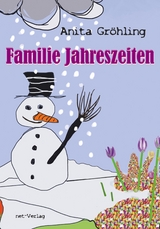 Familie Jahreszeiten - Anita Gröhling