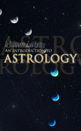 An Introduction to Astrology - William Lilly