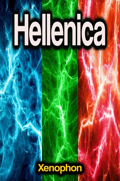 Hellenica -  Xenophon