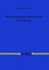 Öffnung des nationalen Verfassungsrechts für Europarecht - Natalia Anna Wilczek