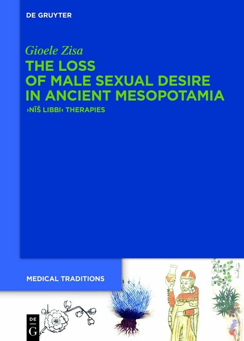 The Loss of Male Sexual Desire in Ancient Mesopotamia - Gioele Zisa