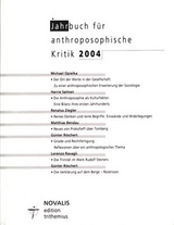 Jahrbuch für Anthroposophische Kritik 2004 - 