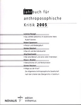 Jahrbuch für Anthroposophische Kritik 2005 - 