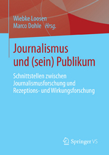 Journalismus und (sein) Publikum - 