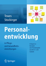 Personalentwicklung in Pflege- und Gesundheitseinrichtungen - 