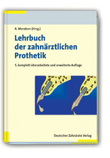 Lehrbuch der zahnärztlichen Prothetik - 