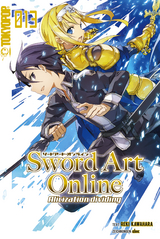 Sword Art Online – Alicization– Light Novel 13 - Reki Kawahara