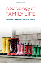 A Sociology of Family Life - Deborah Chambers, Pablo Gracia