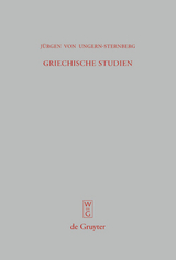 Griechische Studien - Jürgen von Ungern-Sternberg