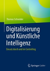 Digitalisierung und Künstliche Intelligenz - Thomas Schneider