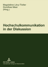 Hochschulkommunikation in der Diskussion - 