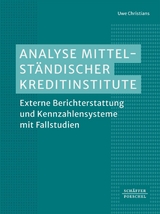 Analyse mittelständischer Kreditinstitute - Uwe Christians