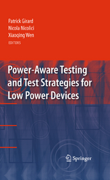 Power-Aware Testing and Test Strategies for Low Power Devices - 