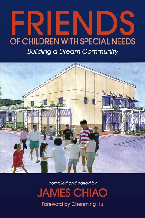 Friends of Children with Special Needs -  James Chiao