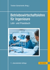 Betriebswirtschaftslehre für Ingenieure - 