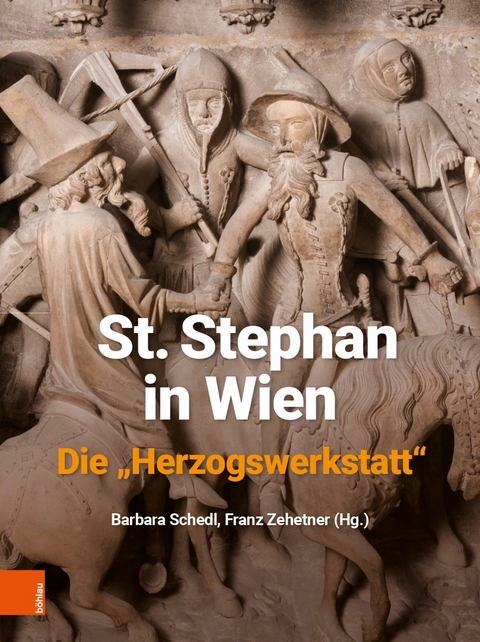 St. Stephan in Wien. Die "Herzogswerkstatt" - 