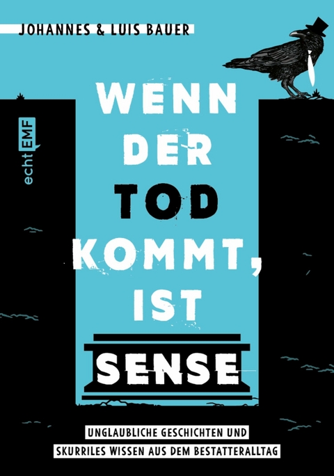 Wenn der Tod kommt, ist Sense - Johannes Bauer, Luis Bauer