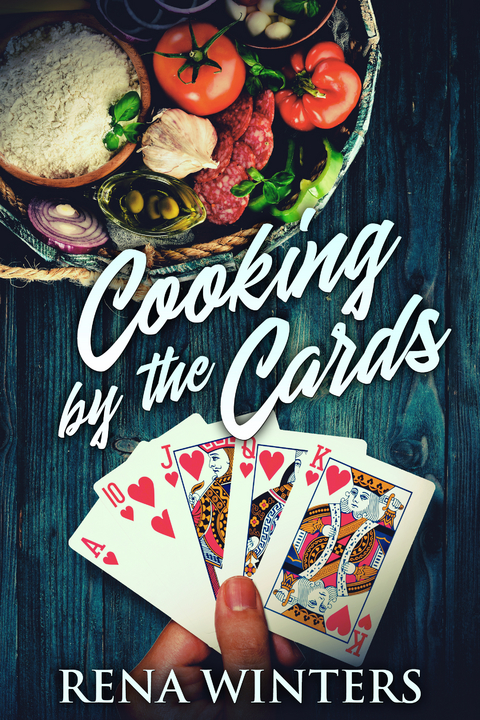 Cooking By The Cards - Rena Winters