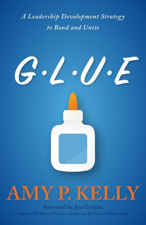 GLUE - Amy P. Kelly