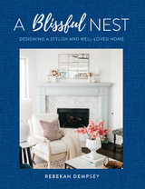 Blissful Nest -  Rebekah Dempsey