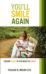 You'll Smile Again - Pauline N. Mburu