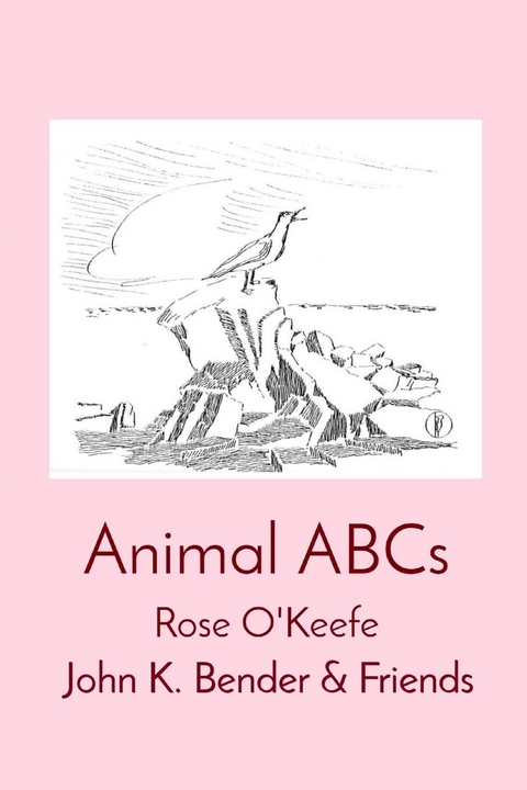 Animal ABCs - Rose O'Keefe