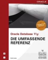 Oracle Database 11g - Die umfassende Referenz - Loney, Kevin