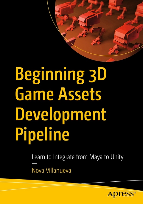 Beginning 3D Game Assets Development Pipeline -  Nova Villanueva