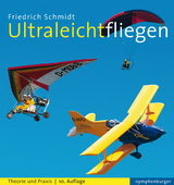 Ultraleichtfliegen - Schmidt, Friedrich