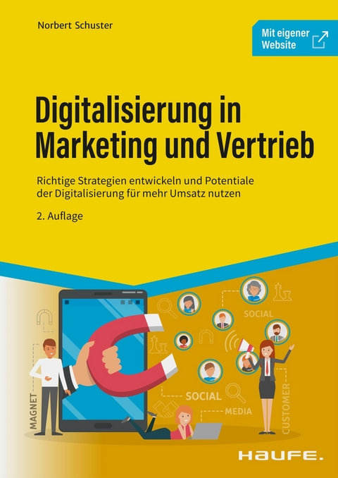 Digitalisierung in Marketing und Vertrieb - Norbert Schuster