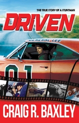 Driven - Craig R Baxley