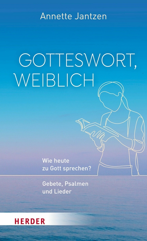 Gotteswort, weiblich - Annette Jantzen