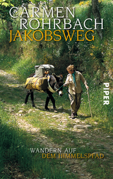 Jakobsweg - Carmen Rohrbach