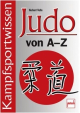 Judo von A-Z - Herbert Velte