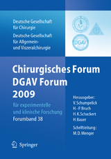 Chirurgisches Forum und DGAV 2009 - 