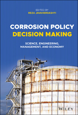 Corrosion Policy Decision Making - 