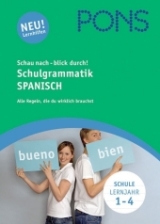 PONS Schau nach - blick durch! Schulgrammatik Spanisch - 